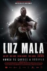 Luz Mala (2022)