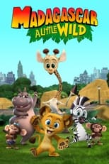 Madagascar: A Little Wild (2020) 3x6