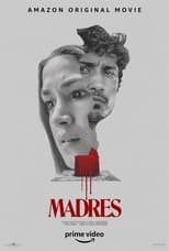 VER Madres (2021) Online Gratis HD