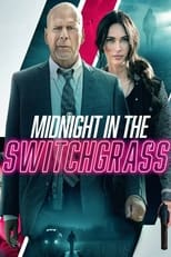 Medianoche en el Switchgrass (2021)