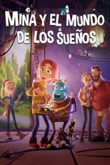 VER Mina y el mundo de los sueños (2020) Online Gratis HD