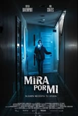 VER Mira por mí (2021) Online Gratis HD