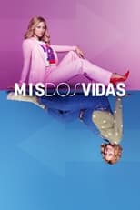 VER Mis dos vidas (2022) Online Gratis HD