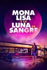 Mona  Lisa y la luna de sangre (2021)