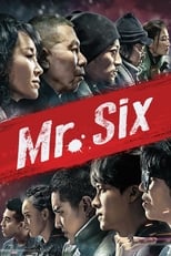 VER Mr. Six (2015) Online Gratis HD