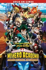 VER My Hero Academia 3: Misión Mundial de Héroes (2021) Online Gratis HD