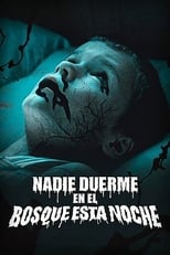 Nadie duerme en el bosque esta noche (2020)