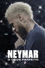 Neymar: El caos perfecto (2022) 1x2