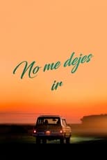 VER No me dejes ir (2022) Online Gratis HD