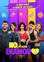 VER No, porque me enamoro (2021) Online Gratis HD