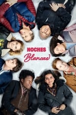 VER Noches blancas: Tres historias de amor inolvidables (2019) Online Gratis HD