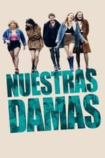 VER Nuestras Damas (2019) Online Gratis HD