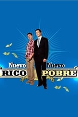 Nuevo Rico Nuevo Pobre (2007) 1x82