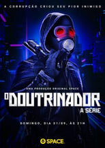 O Doutrinador – A Série (2019) 1x5