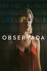 VER Observada (2022) Online Gratis HD