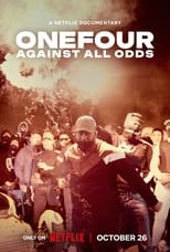 VER ONEFOUR: Against All Odds (2023) Online Gratis HD