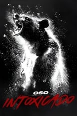 VER Oso vicioso (2023) Online Gratis HD