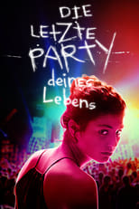 Party Hard, Die Young (2018)