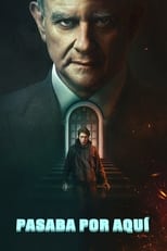 VER Pasaba por aquí (2022) Online Gratis HD