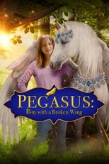 VER Pegasus: Pony With a Broken Wing (2019) Online Gratis HD