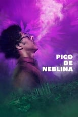 VER Pico de Neblina (2019) Online Gratis HD