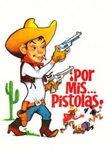 Por mis... pistolas (1968)