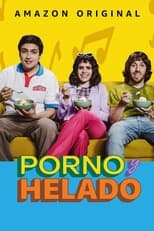 Porno y helado (2022) 1x2