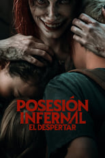 Posesión infernal: El despertar (2023)