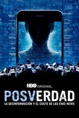 VER Posverdad: desinformación y coste de las fake news (2020) Online Gratis HD