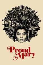 VER Proud Mary (2018) Online Gratis HD