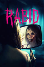 VER Rabid (2019) Online Gratis HD