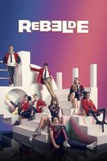 Rebelde (2022) 2x6