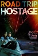 VER Road Trip Hostage (2023) Online Gratis HD