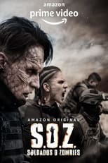 S.O.Z. Soldados o Zombies (2021) 1x1