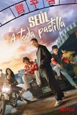 VER Seúl a toda pastilla (2022) Online Gratis HD