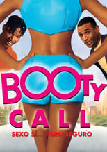 Sexo sí... pero seguro (Booty Call) (1997)