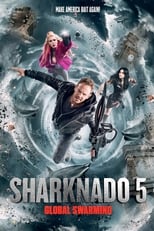 Sharknado 5: Aletamiento global (2017)