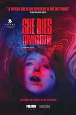 VER She Dies Tomorrow (2020) Online Gratis HD