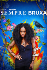 Siempre Bruja (2019) 1x7