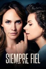 VER Siempre fiel (2022) Online Gratis HD