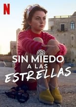 Sin miedo a las estrellas (2022)