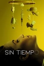 Sin Tiempo (2023)