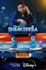 Sneakerella: Cenicienta en zapatillas (2022)