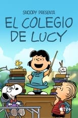 Snoopy presenta: El cole de Lucy (2022)