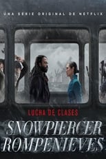 Snowpiercer: Rompenieves (2020) 3x3