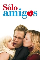 Sólo amigos (2005)