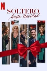 VER Soltero hasta Navidad (2021) Online Gratis HD