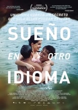 Sueño en otro idioma (2017)