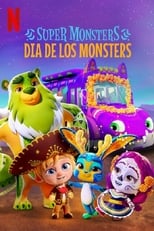 Supermonstruos: Día de Muertos (2020)