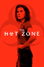 The Hot Zone (2019) 1x6